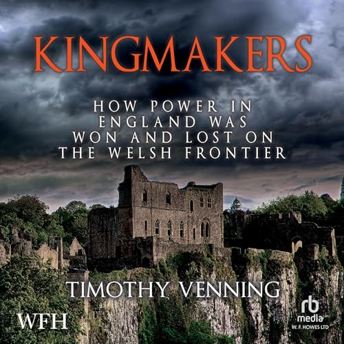 Kingmakers By Timothy Venning